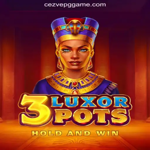 Discover the Exciting World of 3LuxorPots: The Ultimate Game for Casino Enthusiasts